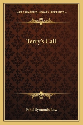 Terry's Call by Low, Ethel Symonds