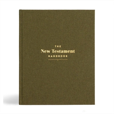 The New Testament Handbook, Sage Cloth Over Board: A Visual Guide Through the New Testament by Holman Bible Publishers