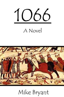 1066 by Bryant, Mike