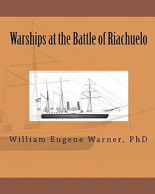 Warships at the Battle of Riachuelo by Warner, William Eugene