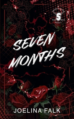 Seven Months - Alternate Cover by Falk, Joelina