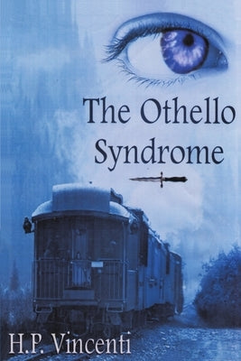 The Othello Syndrome by Vincenti, H. P.