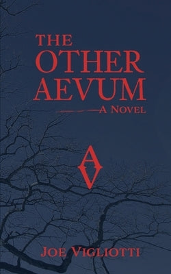 The Other Aevum by Vigliotti, Joe
