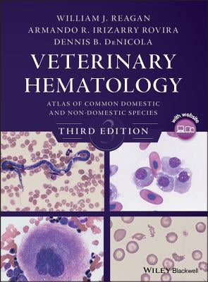 Veterinary Hematology by Reagan, William J.