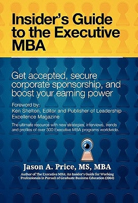 The Executive MBA by Price, Jason A. M. S. M. B. a.