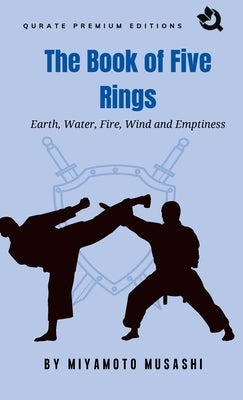 The Book of Five Rings (Premium Edition) by Miyamoto, Musashi