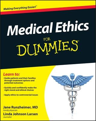 Medical Ethics for Dummies by Runzheimer, Jane