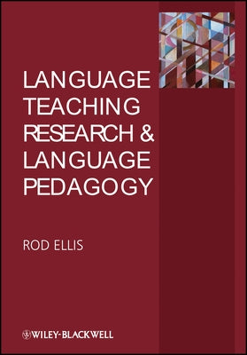 Language Teaching Research and Language by Ellis, Rod