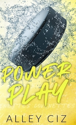 Power Play: Discreet Special Edition by Ciz, Alley