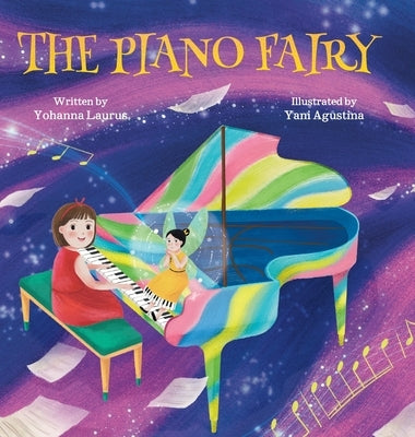 The Piano Fairy by Laurus, Yohanna