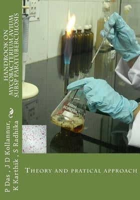Handbook on Mycobacterium avium subspecies paratuberculosis by Kollannur, Justin Davis