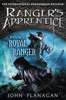 The Royal Ranger: A New Beginning by Flanagan, John