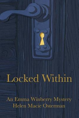 Locked Within by Osterman, Helen Macie