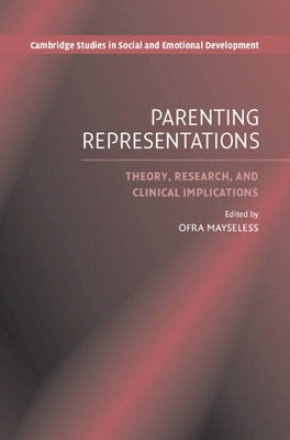 Parenting Representations by Mayseless, Ofra