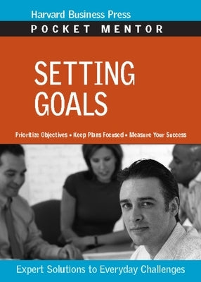 Setting Goals by Review, Harvard Business