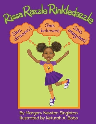 Rissa Razzle Rinkledazzle by Newton Singleton, Margery