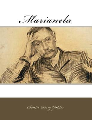 Marianela by Perez Galdos, Benito