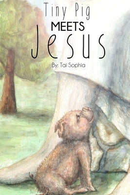 Tiny Pig Meets Jesus by Sophia, Tai