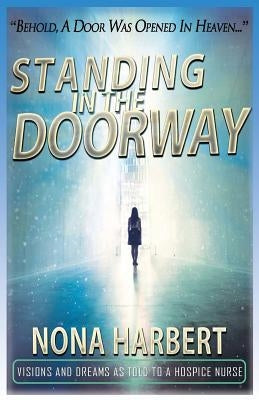 Standing in the Doorway by Harbert, Nona