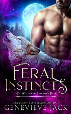 Feral Instincts by Jack, Genevieve