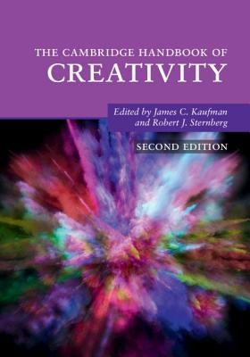 The Cambridge Handbook of Creativity by Kaufman, James C.