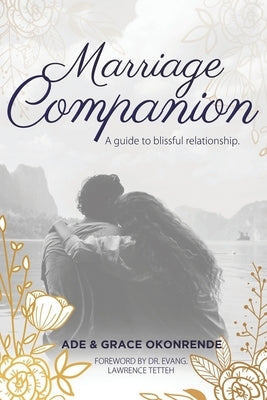 Marriage Companion by Okonrende, Ade