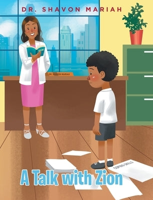 A Talk with Zion by Mariah, Shavon