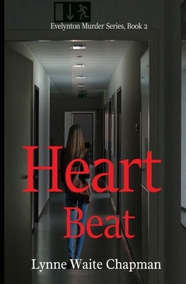 Heart Beat by Chapman, Lynne Waite