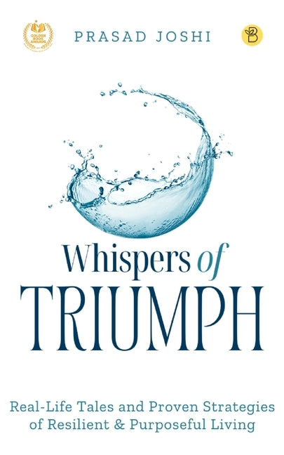 Whispers Of Triumph by Joshi, Prasad