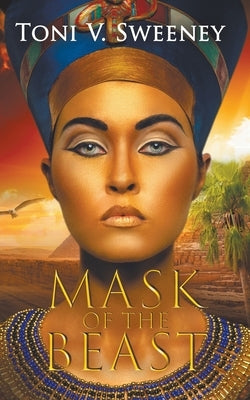 Mask of the Beast by Sweeney, Toni V.