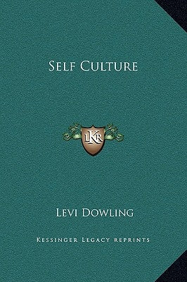 Self Culture by Dowling, Levi