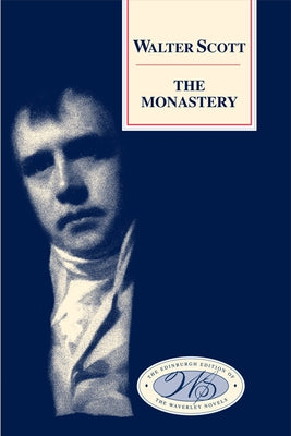 The Monastery by Scott, Walter