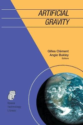 Artificial Gravity by ClÃ©ment, Gilles