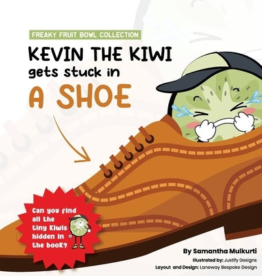 Kevin the kiwi gets stuck in a shoe by Mulkurti, Samantha B.