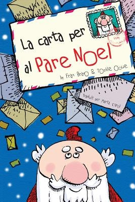 La carta per al Pare Noel by Bravo, Fran