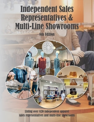 Independent Sales Reps & Multi-Line Showrooms, 8th Ed. by Jaikumar, Pearline
