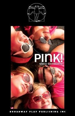 Pink! by Davidowitz, Stacy