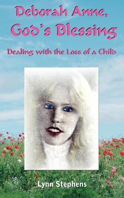Deborah Anne, God's Blessing by Stephens, Lynn