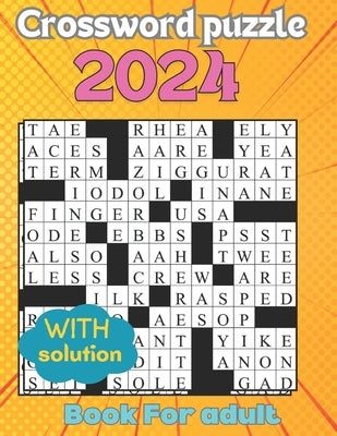 2024 Crossword Puzzles Book For Adult by Sadik Hasan