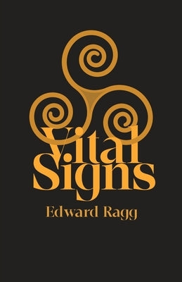 Vital Signs by Ragg, Edward
