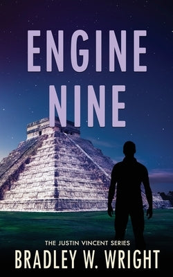Engine Nine by Wright, Bradley W.