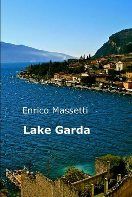 Lake Garda by Massetti, Enrico