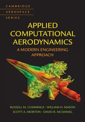 Applied Computational Aerodynamics. by Cummings, Russell M.