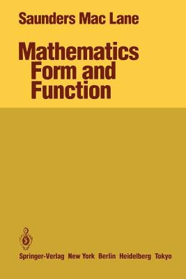 Mathematics Form and Function by Maclane, Saunders