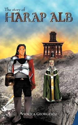The Story of Harap Alb by Georgescu, Viorica