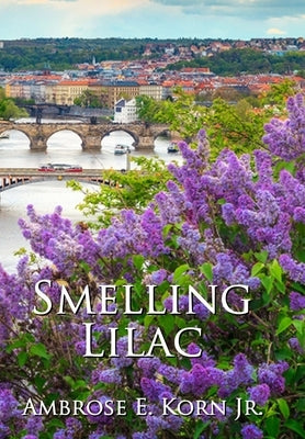 Smelling Lilac by Korn, Ambrose E., Jr.