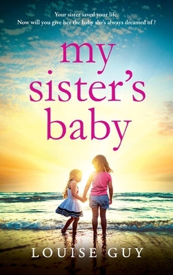 My Sister's Baby by Guy, Louise