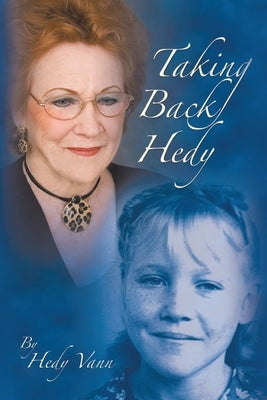 Taking Back Hedy by Vann, Hedy