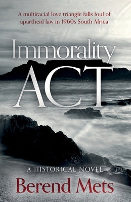 Immorality Act by Mets, Berend