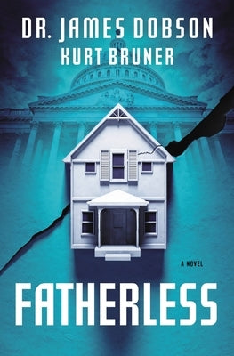 Fatherless by Dobson